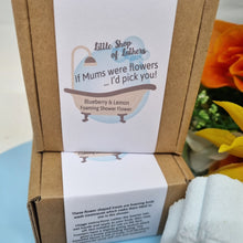 Load image into Gallery viewer, If Mums Were Flowers, I'd Pick You - Shower Flower - Foaming Body Wash - Mothers Day
