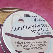 Load image into Gallery viewer, Sugar Scrub - Plum Crazy For You - Face and Body Exfoliator - Sweet Body Treats